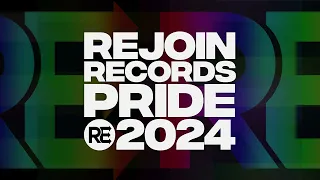 Rejoin Records : Pride 2024 (DJ-Mix)