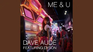 Me & U (Edit)