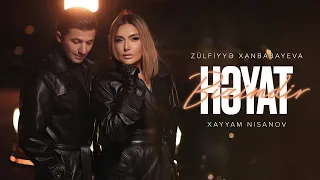 Zülfiyyə Xanbabayeva və Xayyam Nisanov — Bizimdir Həyat (Rəsmi Musiqi Videosu)