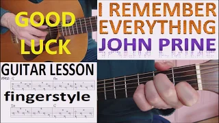 I REMEMBER EVERYTHING - JOHN PRINE fingerstyle GUITAR LESSON