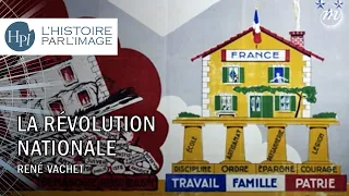 L'HISTOIRE PAR L'IMAGE | La propagande sous le Régime de Vichy