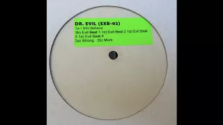 Dr. Evil - I Still Believe