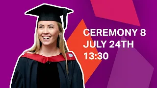 Aston University Graduation - Ceremony 8 - July 24th 13:30