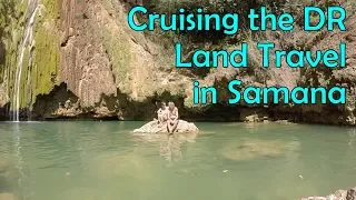 Exploring the Samana Area of the DR S3Ep18