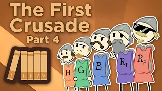 Europe: The First Crusade - Men of Iron - Extra History - Part 4