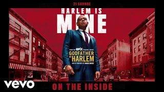 Godfather of Harlem - On the Inside (Audio) ft. 21 Savage