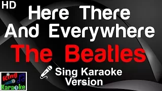 🎤 The Beatles - Here There And Everywhere (Karaoke Version)