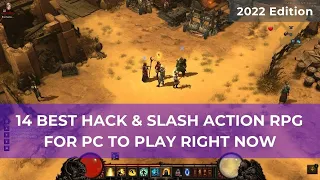 14 Best Hack & Slash Action RPG for PC to play right now | 2022 Edition