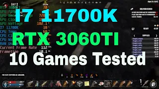 I7 11700K | RTX 3060TI | 1080p | 1440p | 10 Games Tested