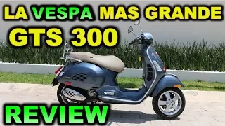 VESPA 300 GTS | Review Test Ride en Español |  Blitz Rider 😎