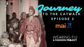 Journey to the Catwalk by Mai TV - Episode 2