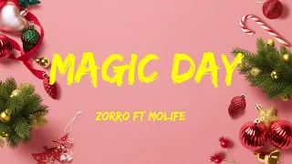 Magic Day - Loving Caliber Ft Mia Niles Lyrics