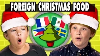 KIDS EAT FOREIGN CHRISTMAS FOOD | Kids Vs. Food