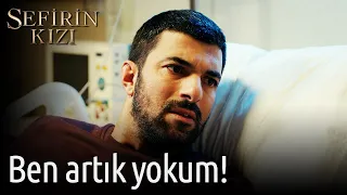 Sefirin Kızı 35. Bölüm - Ben Artık Yokum!