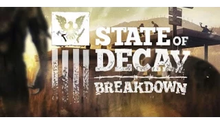 Test stream State of Decay Breakdown