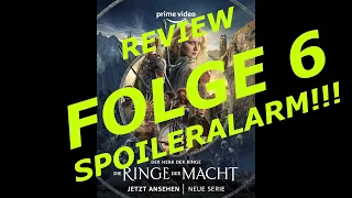 Ringe der Macht - Folge 6 - Review / Filmkritik / Analyse