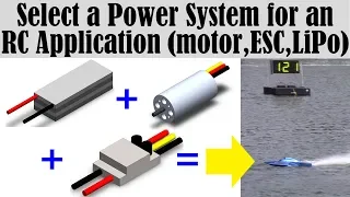 Introduction summary of how to Pick an RC Brushless Motor, ESC, LiPo