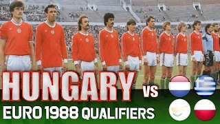 HUNGARY Euro 1988 Qualification All Matches Highlights | Road to West Germany