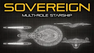 Star Trek: Sovereign Class Starship - Ship Breakdown