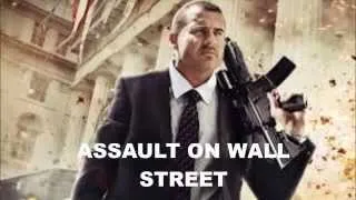 Assualt On Wall Street (2013)