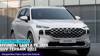 Hyundai Santa Fe Jadi Mobil Large SUV Terbaik, Mengalahkan Pajero Sport dan fortuner!!!