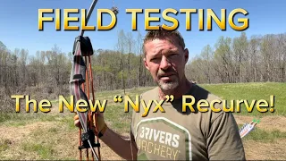 Field Testing The New “Nyx” Carbon Foam Core Recurve By 3Rivers Archery!