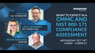 What to Expect in a CMMC and NIST 800-171 Compliance Assessment