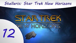 Star Trek New Horizons - Stellaris - Part 12