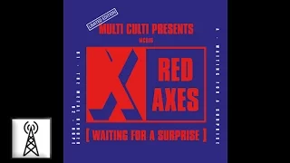 Red Axes - Waiting for a Surprise (ft Abrao)