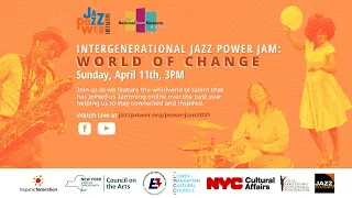 Intergenerational Jazz Power Jam: World of Change