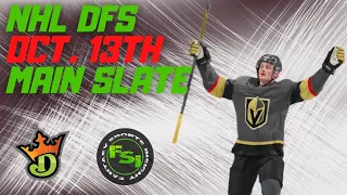 NHL DFS - DraftKings Picks 10.13 - Main Slate Preview - Fantasy Sports Insight - FSi