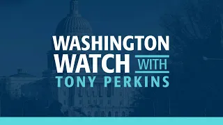 September 29, 2023 - Washington Watch with Tony Perkins