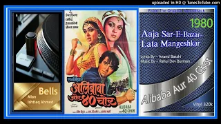 5 Aaja Sar-E-Bazar- Lata Mangeshkar – Music - R D Burman - Alibaba Aur 40 Chor 1980 - Vinyl 320k