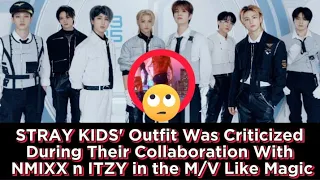 STRAY KIDS' Outfit Was Criticized During Their Collaboration With NMIXX n ITZY in the M/V Like Magic