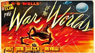 War of the Worlds (1953) RETRO REVIEW (First Time Watching!)