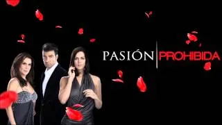 Pasión Prohibida Soundtrack 23 [Telemundo]