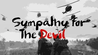 Sympathy for the Devil | Vietnam War