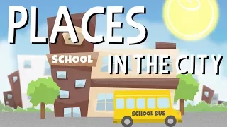 Places in a city - English Educational Videos | Little Smart Planet