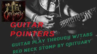 OBITUARY - Redneck Stomp  -  Guitar Playthrough (w/Tabs)