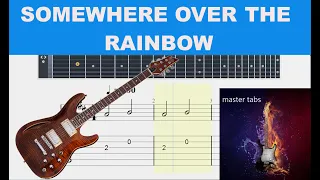 SOMEWHERE OVER THE RAINBOW - JUDY GARLAND |Guitar Tab| TUTORIAL#Mastertabs#BestFreeYoutubeMusic#FREE