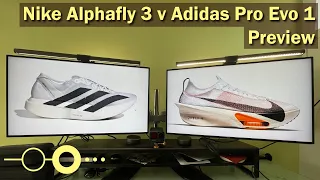 Nike Alphafly 3 v Adidas Adios Pro Evo 1: Preview