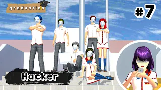 GRADUATION EPS 7 🎓 || HACKER || SAKURA SCHOOL SIMULATOR