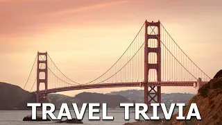 Travel Trivia Quiz- How Many Of These Vacation Attractions Have You Been To?