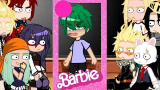 Pro Heroes, LOV and Class 1-A react to Deku is angry at Barbie 👩🏼‍❤️‍👨🏼💗👫🏼🩷|| mha/bnha ||