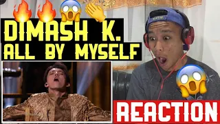 DIMASH - ALL BY MYSELF (The World’s Best Battle Rounds) | REACTION