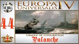 Palanche! - EU4 Cradle of Civilization Genova [Gameplay ITA #44]