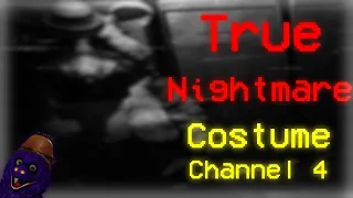 FNaCEC:R | True Nightmare with Costume Channel 4