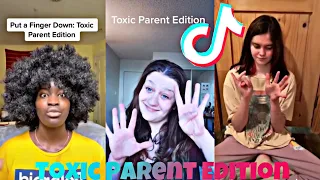 Put A Finger Down Challenge (Toxic Parent Check) | TIKTOK Compilation
