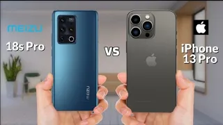 MEIZU 18S PRO VS IPHONE 13 PRO