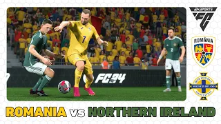 ROMANIA vs NORTHERN IRELAND - International Friendly